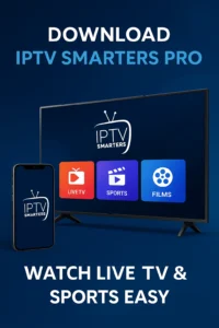 Promotional image showing IPTV Smarters Pro on Smart TV and smartphone with icons for Live TV, Sports, and Films