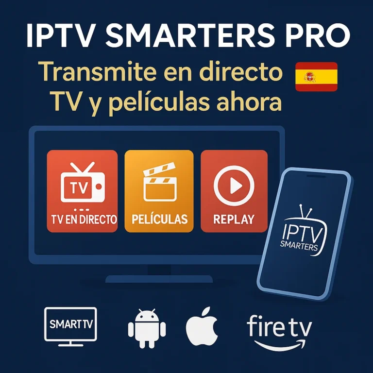 Imagen promocional en español para IPTV Smarters Pro con bandera de España, Smart TV y smartphone mostrando TV en directo, películas y replay