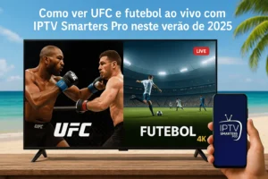Tela de TV e celular mostrando lutas de UFC e futebol ao vivo com IPTV Smarters Pro em cenário de praia