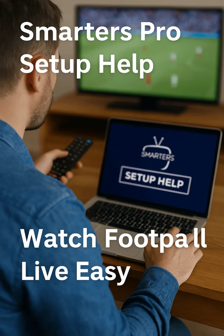 Man setting up Smarters Pro app to watch football live