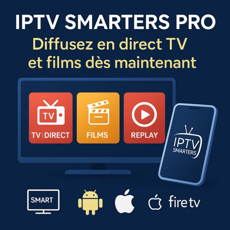 Visuel promotionnel IPTV Smarters Pro en français avec TV et smartphone affichant TV en direct, Films et Replay