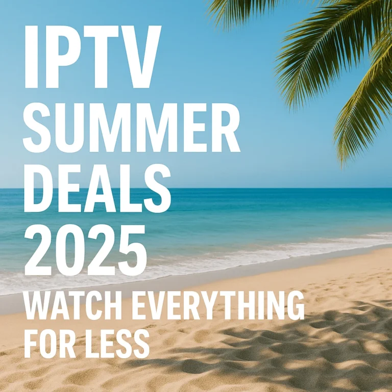Tropical beach scene with bold text promoting IPTV Summer Deals 2025.