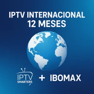IPTV International – 12 Mois avec Smarters + IBOMAX sur TV et smartphone