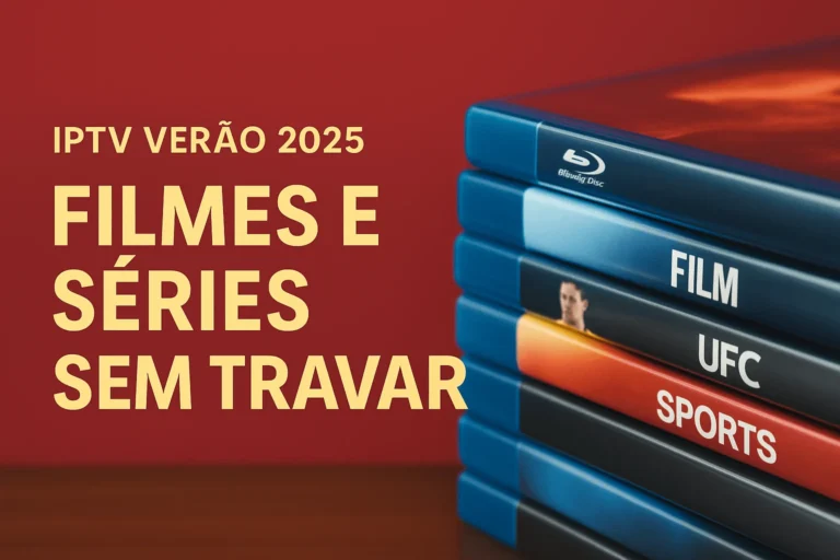 Imagem promocional com capas de Blu-ray empilhadas rotuladas com FILM, UFC e SPORTS, e texto “IPTV Verão 2025 – Filmes e Séries Sem Travar” sobre fundo vermelho
