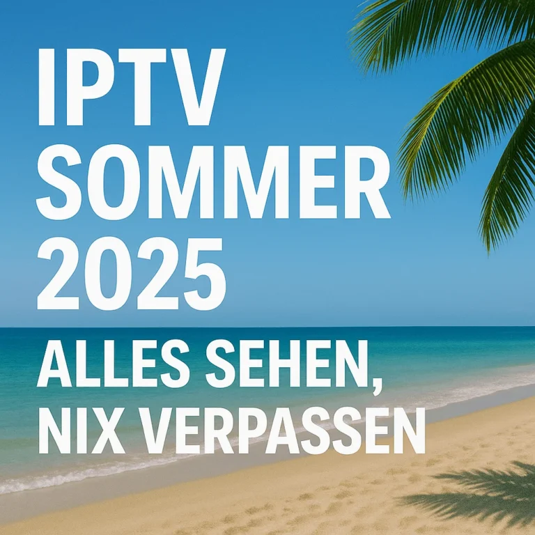 Beach with German text promoting IPTV for summer 2025.