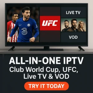 IPTV advertisement showing Club World Cup, UFC, live TV, and VOD on a smart TV screen