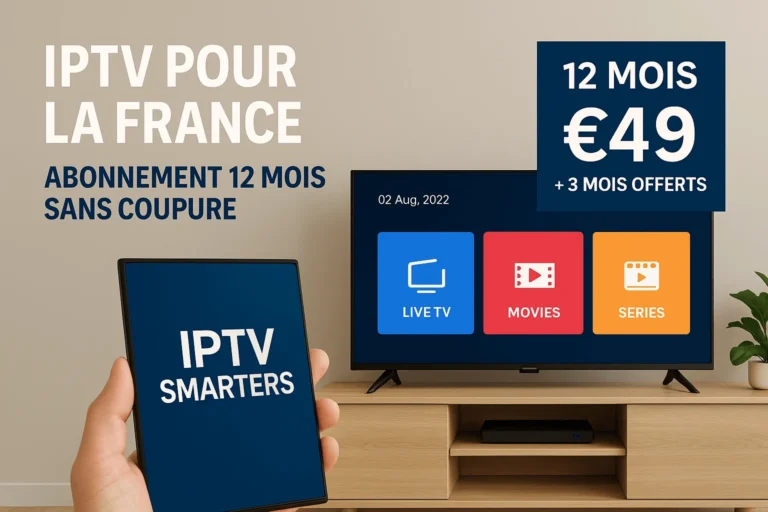 Téléviseur affichant interface IPTV Smarters Pro avec Live TV, Movies et Series, abonnement France